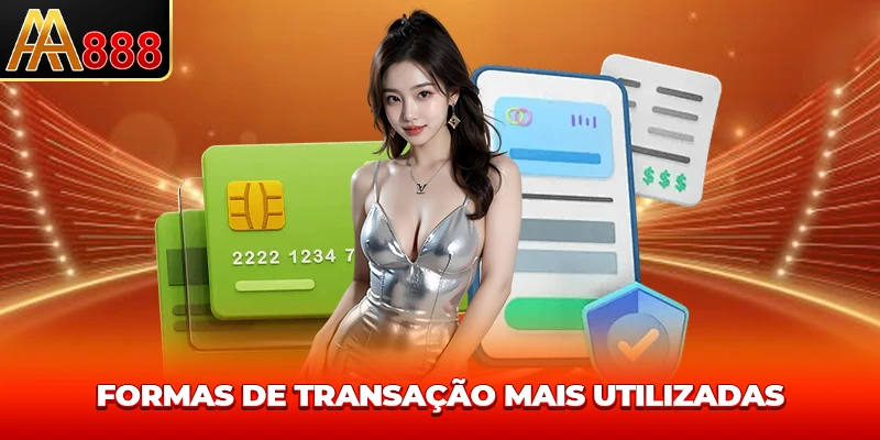 Formas de transação mais utilizadas Formas de transação mais utilizadas