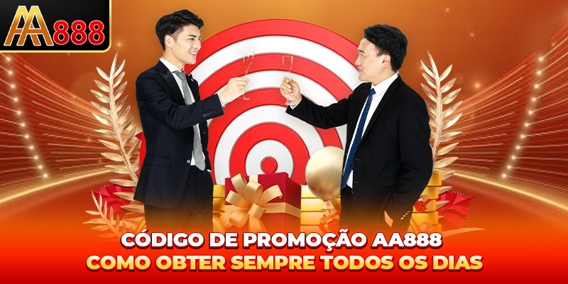 Código de Promoção aa888 mais popular Código de Promoção aa888 mais popular