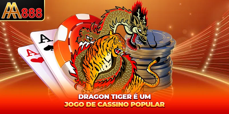 Dragon Tiger é um jogo de cassino popular Dragon Tiger é um jogo de cassino popular